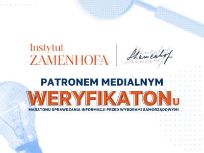 Instytut Zamenhofa partnerem Weryfikatonu